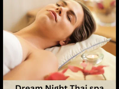 Dream Night Thai spa - massage